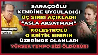 Sara&ccedil;oğlu Kendine Uyguladığı &Uuml;&ccedil; Sırrı A&ccedil;ıkladı! &ldquo;Asla Aksatmam&rdquo;