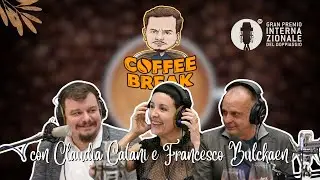 CLAUDIA CATANI E FRANCESCO BULCKAEN: DOPPIARE È TRADURRE EMOZIONI - COFFEE SPECIAL #4