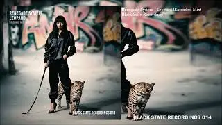 Renegade System - Leopard (Extended Mix)