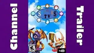 SkylandersTV Channel Trailer
