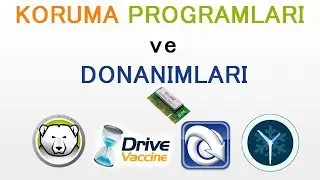 Koruma Programları ve Donanımları
