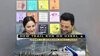 Pakistani Reacts to JAMMU TO SRINAGAR DIRECT TRAIN TRIAL RUN SUCCESSFULL🔥 || USBRL PROJECT