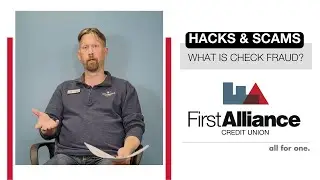Hacks and Scams: Check Fraud | First Alliance Credit Union