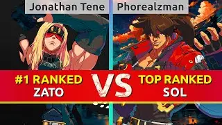 GGST ▰ Jonathan Tene (#1 Ranked Zato) vs Phorealzman (TOP Ranked Sol). High Level Gameplay