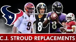 TOP C.J. Stroud Replacements IF DeMeco Ryans & The Texans Want To Move On…