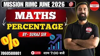 Percentage | MATH  BY- SURAJ SIR \ MISSION RIMC JUNE 2026  l #doa #rimc #defenceexam