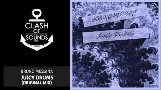 Bruno Messina - Juicy Drums (Original Mix)