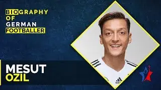 Mesut Ozil Short Biography - German Footballer