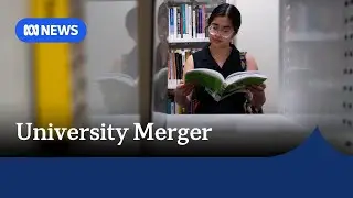 Students caught in the crossfire as Adelaide universities merge | ABC NEWS