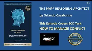 How to Manage Conflict - PMP Exam Preparation Series