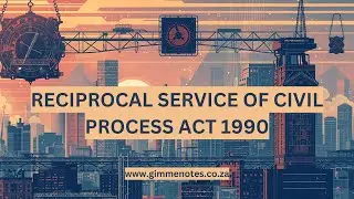 Закон о взаимном вручении гражданских документов 1990 года 🇿🇦