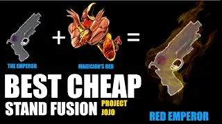 *CHEAPEST OP STAND FUSION* RED EMPEROR | Project JoJo Stand Fusion Showcase