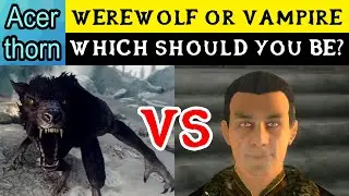 Should You Be A Werewolf or a Vampire? - Elder Scrolls Lore Discussion