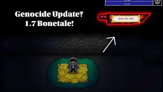 Bonetale v1.7 is OUT! (Genocide mod walkthrough)