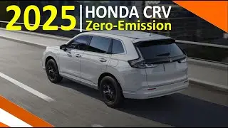 2025 Honda CR-V eFCEV Review - Interior and Exterior | Zero-Emission Technology!