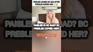 PaisLee Nelson LOOKED SO SAD after Preslee COPIED her?😳#nelson #shorts #trending #viral #funny #sad