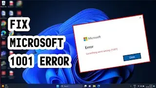 How to Fix Microsoft Something Went Wrong 1001 Error (EASY)