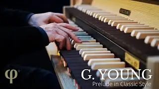 Gordon Young - Prelude in Classic Style | Viscount Domus Classic Organ
