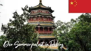 Peking - Der Sommerpalast