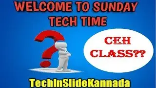 Sunday Tech Time Google Duo || CEH class || phone rooting || video editting