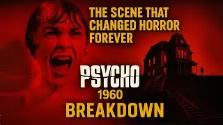 PSYCHO (1960) &ndash; The Shower Scene Breakdown | Why Hitchcock&rsquo;s Most Famous Kill Still Works