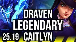 DRAVEN & Seraphine vs CAITLYN & Senna (ADC) | 54k DMG, Legendary, 28/6/5 | KR Master | 25.19
