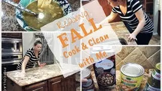 RELAXING FALL COOK AND CLEAN WITH ME // YUMMY SOUP!!