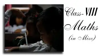 Class-VIII, Maths Ex-2.6 (1-5) [in MIZO]
