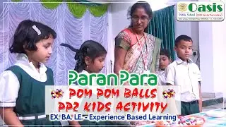 Pom Pom Balls PP2 Kids Activity at Oasis Public School, Warangal, TS - INDIA