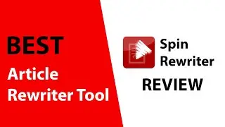 Spin Rewriter Review - Best Article Rewriter Tool