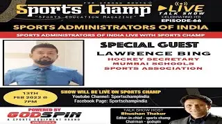 Sports Champ Live Talk Show Ep_66 with Lawrence Bing Secretary General Hockey MSSA