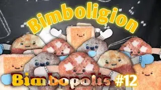 Bimbopolis La Serie (12) Bimboligion 🍞🙏