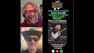 EP 126: 'GHOST ON THE HIGHWAY: A PORTRAIT OF JEFFREY LEE PIERCE & THE GUN CLUB' w/ Doug Gillard
