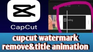 #how to cupcut watermark remove&title animation#በጣም ጠቃሚ መረጃ እርዕስ አፃፃፍ እና የካፕከት ዋተር ማርክ ለማጥፋት የሚረዳ