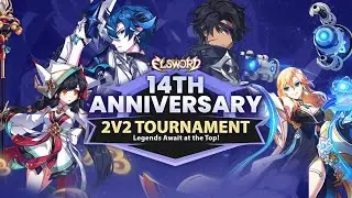 Elsword Official - 14th Anniversary 2v2 Tournament - Top 8