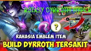 ROTASI DYRROTH HYPER & BUILD RAHASIA DYRROTH WAJIB PAKE