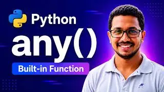 Python any() Function Explained | Truthy, Falsy & Empty Iterable