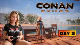 CONAN EXILES - DAY 3 - DROPS ENABLED! MARCH 2025 PATCH UPDATE! A GATHERING OF HEROES!