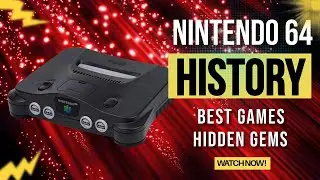 The Nintendo 64 Revisited &ndash; Full History, Best Games & Forgotten Classics