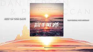 Rest of Our Days (with Paul McCann)