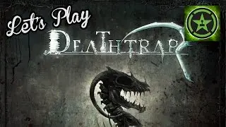 Let's Play - Deathtrap
