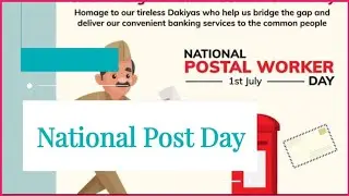 National Post Day / Post Day / Postal Day / National Postal Day .
