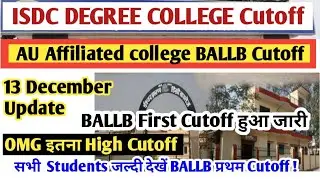 AU Affiliated ISDC College New Cutoff 2021 | AU ISDC BA LLB First Cut-off Released जल्दी देखें #isdc