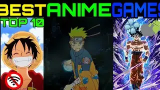 BEST Anime games for PPSSPP  _  Anime Games for ANDROID  _ One piece,Naruto,Dragon Ball Z
