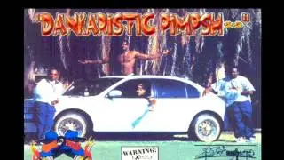 2 Of The Crew - Dankaristic Pimpshit