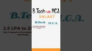 BTech vs MCA Ke Baad Kitni Salary Milti Hai | Salary After BTech vs MCA | BTech vs MCA Which Is Bett