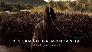 ENSINAMENTOS DE JESUS E O SERMÃO DA MONTANHA