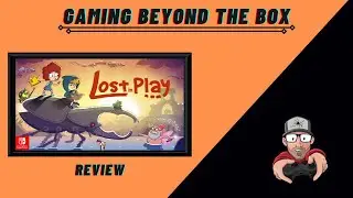 Lost In Play - Review (Worth Checking Out!)