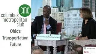 The Columbus Metropolitan Club: Ohio's Transportation Future