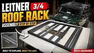 Assembly of Leitner 3/4 Roof Rack for INEOS Grenadier #ineosgrenadier #grenadier #design-build-go